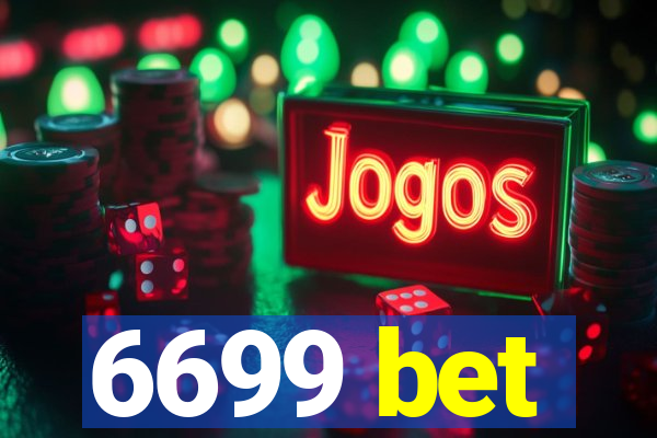 6699 bet