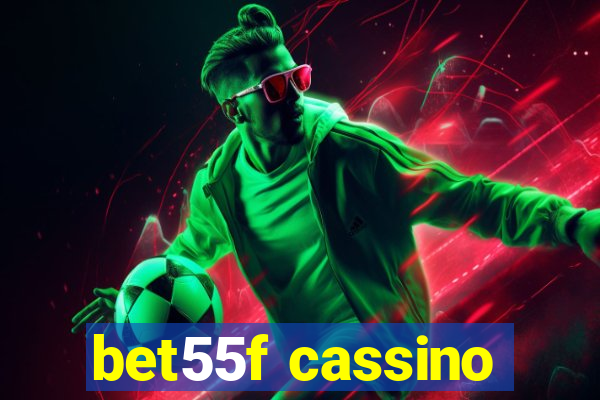 bet55f cassino