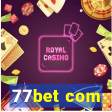 77bet com