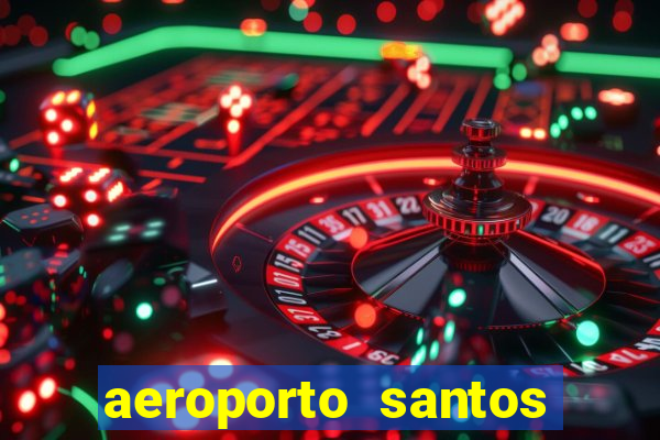 aeroporto santos dumont funciona 24 horas