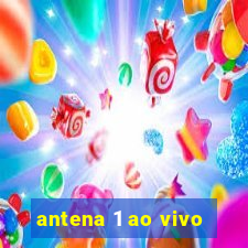 antena 1 ao vivo