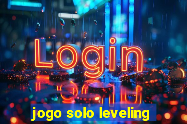 jogo solo leveling