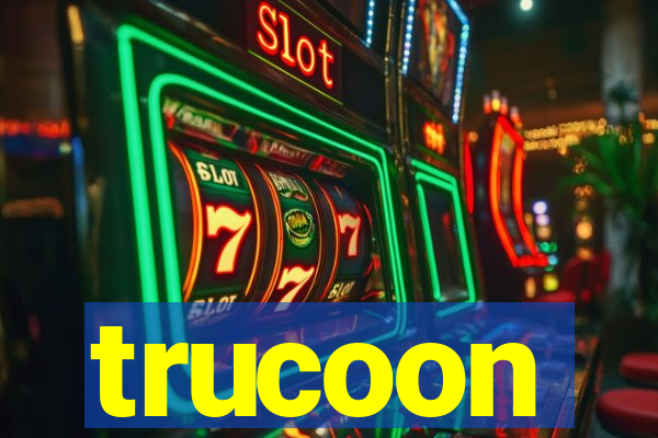 trucoon