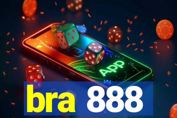 bra 888