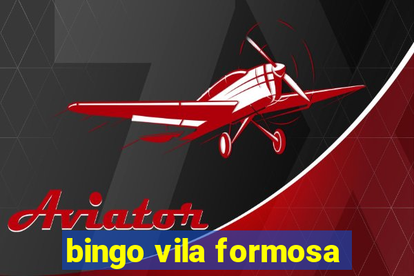 bingo vila formosa