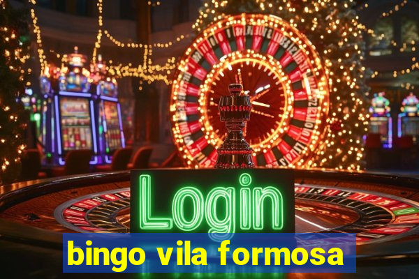 bingo vila formosa