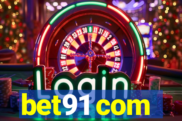 bet91 com