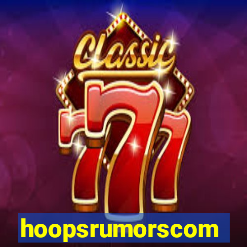 hoopsrumorscom