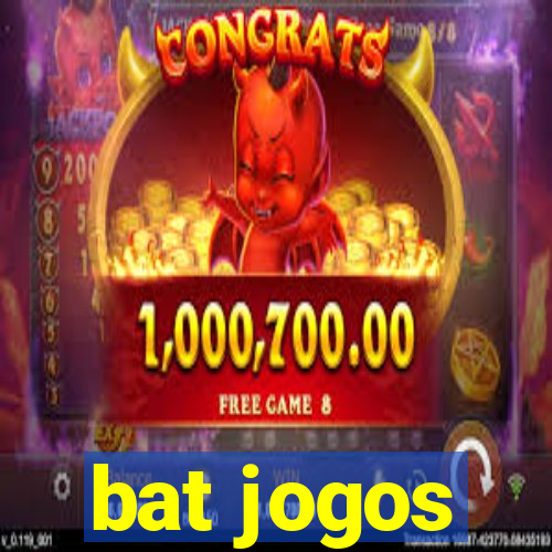 bat jogos