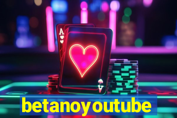 betanoyoutube