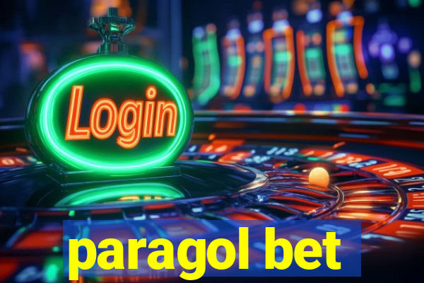 paragol bet