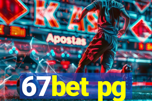 67bet pg