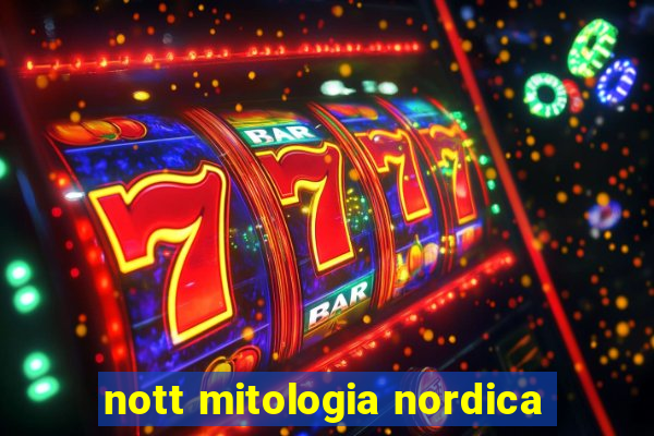 nott mitologia nordica