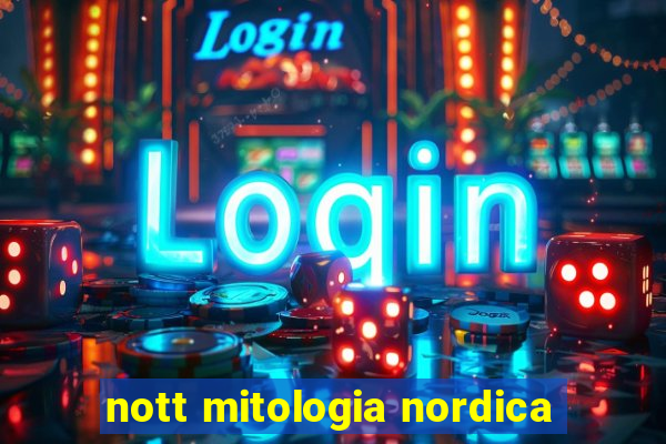 nott mitologia nordica