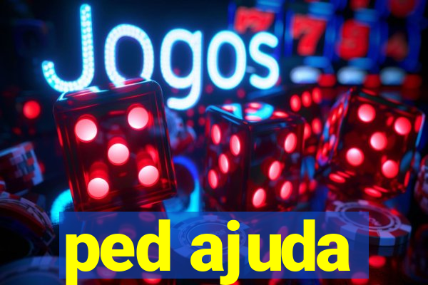 ped ajuda