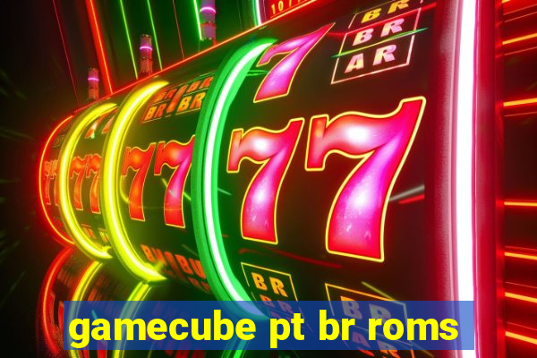 gamecube pt br roms