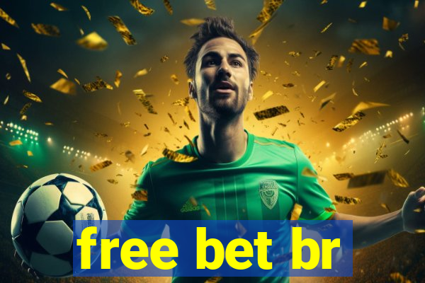 free bet br