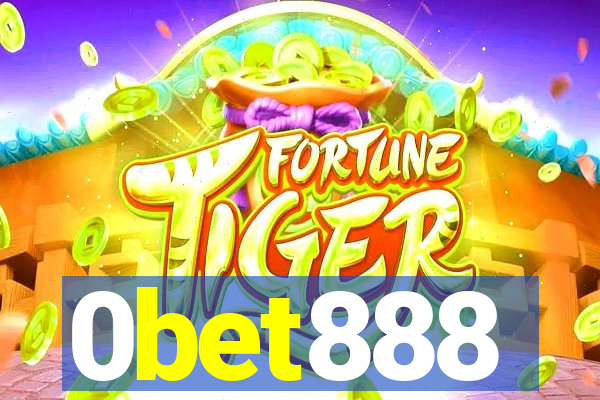 0bet888