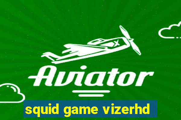 squid game vizerhd