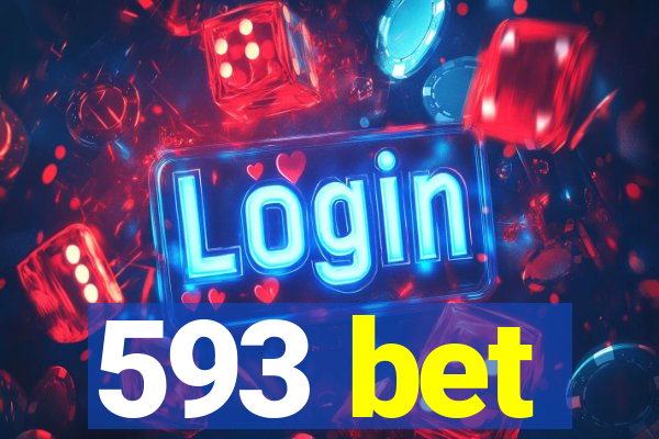 593 bet