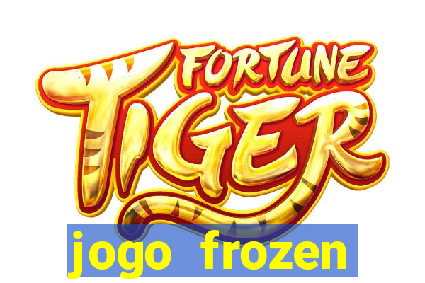 jogo frozen problema em dobro