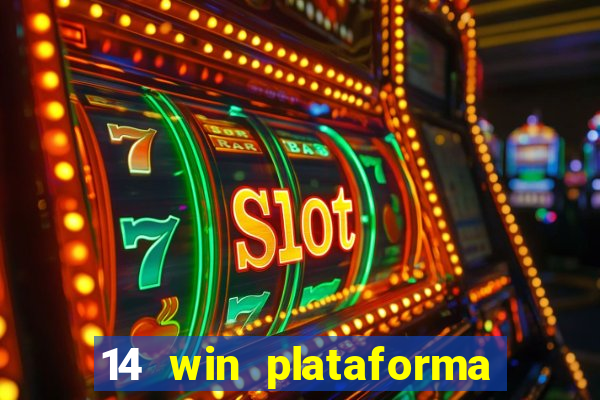 14 win plataforma de jogos