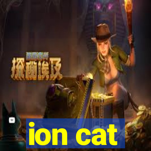 ion cat