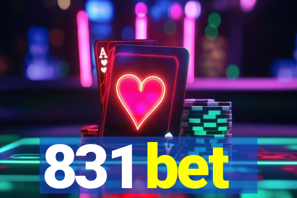 831 bet