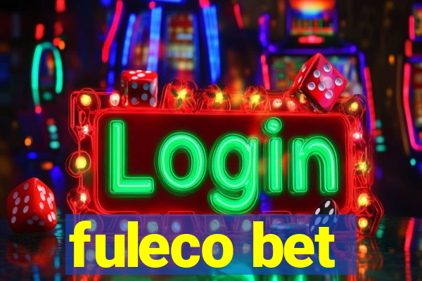 fuleco bet