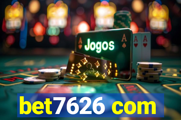 bet7626 com