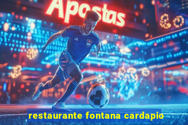 restaurante fontana cardapio