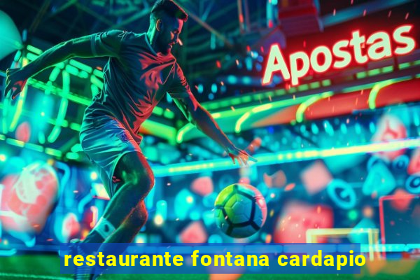 restaurante fontana cardapio