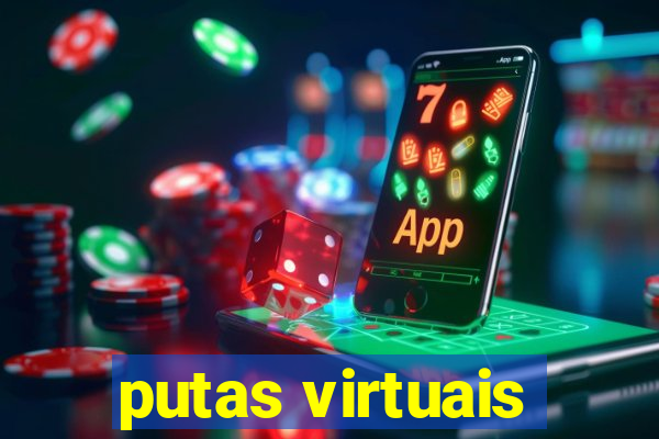 putas virtuais