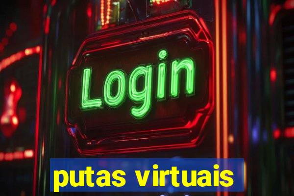 putas virtuais