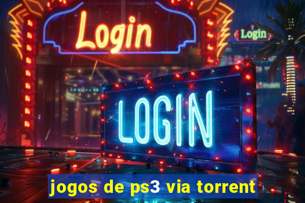 jogos de ps3 via torrent