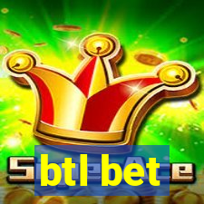 btl bet