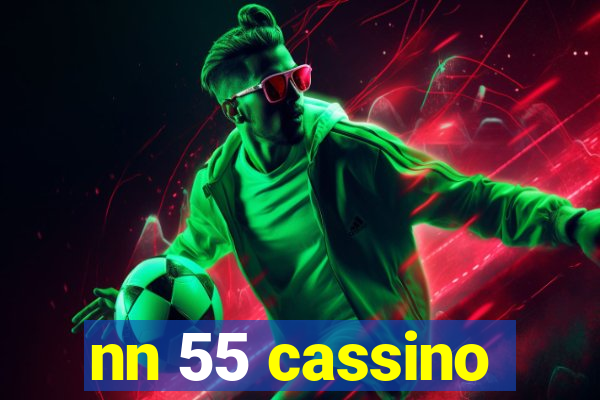 nn 55 cassino