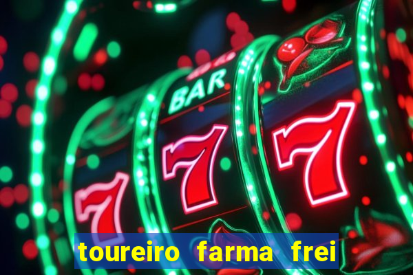 toureiro farma frei serafim teresina - pi toureiro farma frei serafim whatsapp