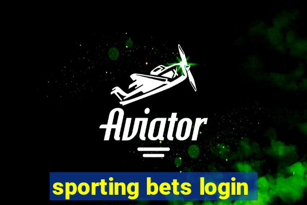 sporting bets login