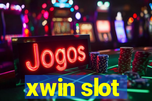 xwin slot