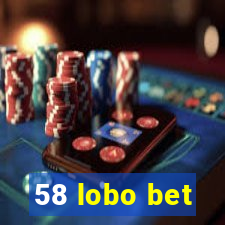 58 lobo bet