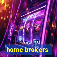 home brokers