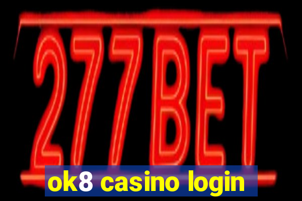 ok8 casino login