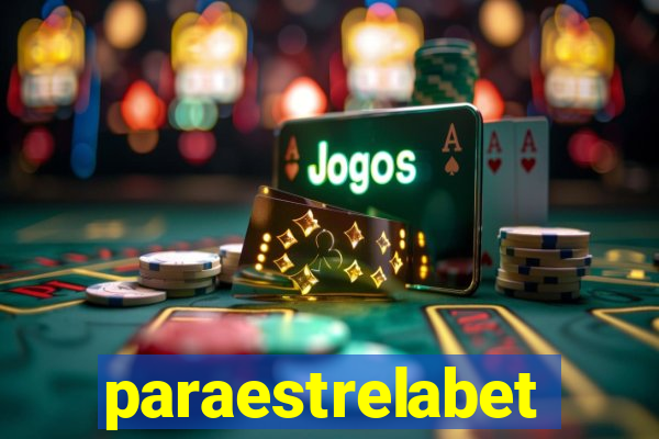 paraestrelabet