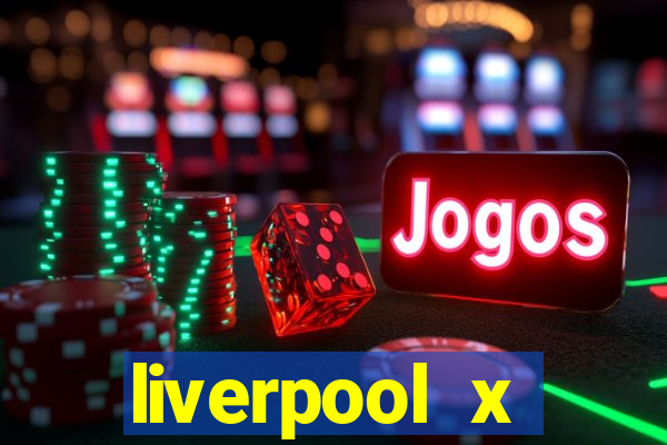 liverpool x tottenham ao vivo futemax