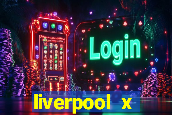 liverpool x tottenham ao vivo futemax