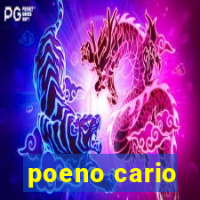 poeno cario