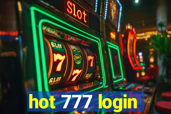 hot 777 login