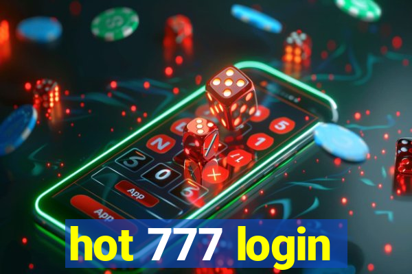 hot 777 login