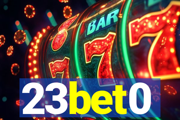 23bet0